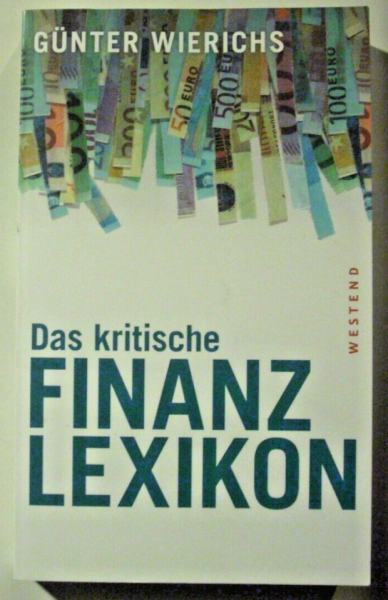 Das kritische Finanzlexikon von Günter Wierichs